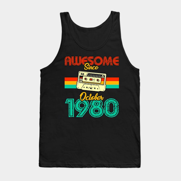 Awesome since October 1980 Tank Top by MarCreative